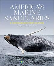 America's Marine Sanctuaries: A Photographic Exploration